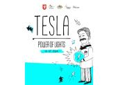 Celebration of Nikola Tesla's 168th birthday in Gospić with the Tesla Power of Lights event, Giuliano and the Dictator concert and the exhibition of Rimčeva Nevera