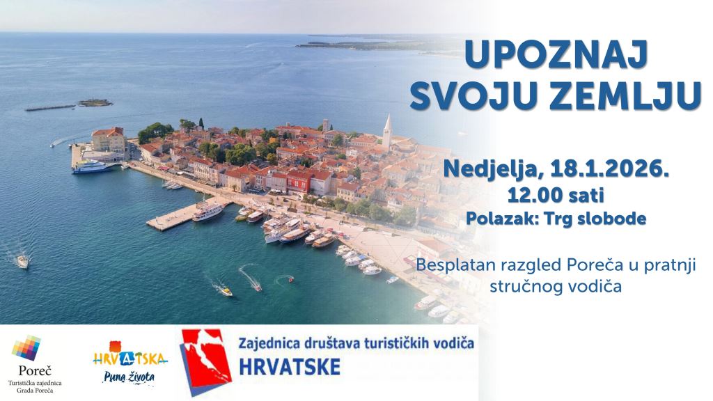 Bezpłatne fachowe oprowadzanie po Poreču w ramach akcji „Poznaj swój kraj” z okazji Dnia uznania Chorwacji