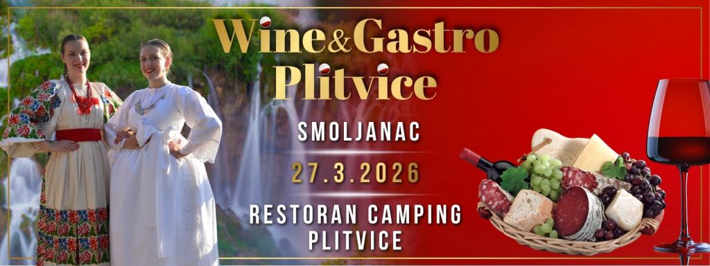 Wine & Gastro Plitvice 2026 u Smoljancu donosi ličke okuse, vinske radionice i humanitarnu pomoć za Jana Rukavinu