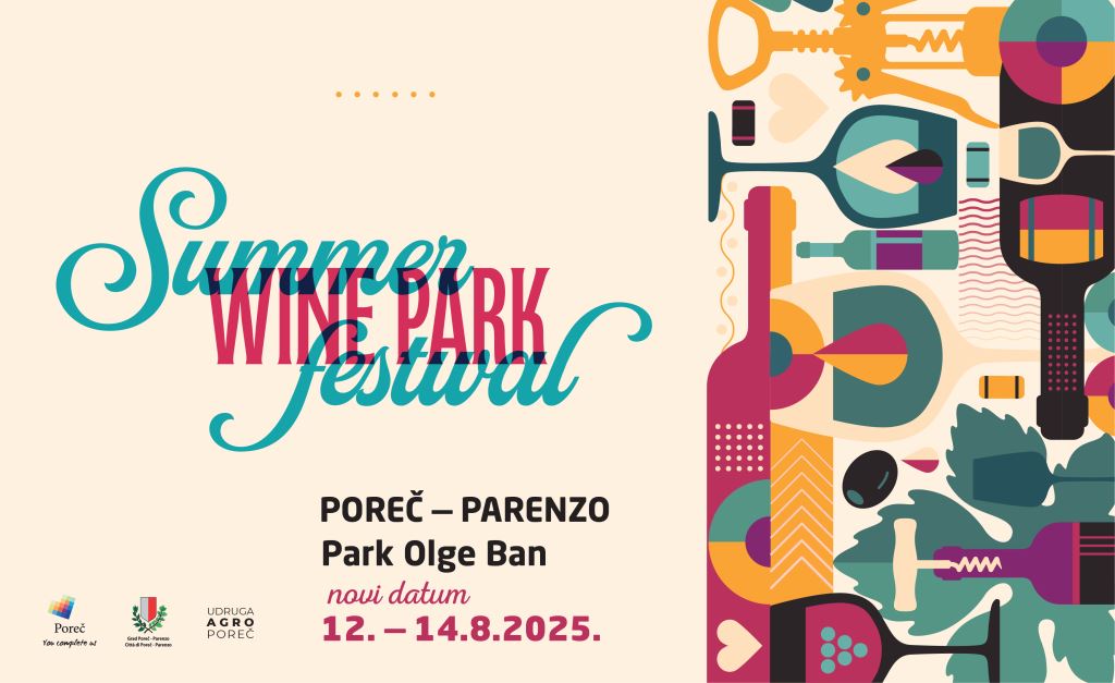 The premiere Summer Wine Park Festival in Poreč: Top Istrian wines, music and gastronomy in Olga Ban Park