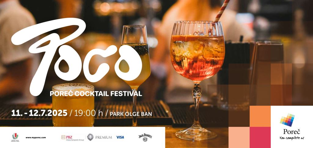 POCO Poreč Cocktail Festival: Premiere brings the best cocktails to Olga Ban Park with DJ Pepi Jogarde